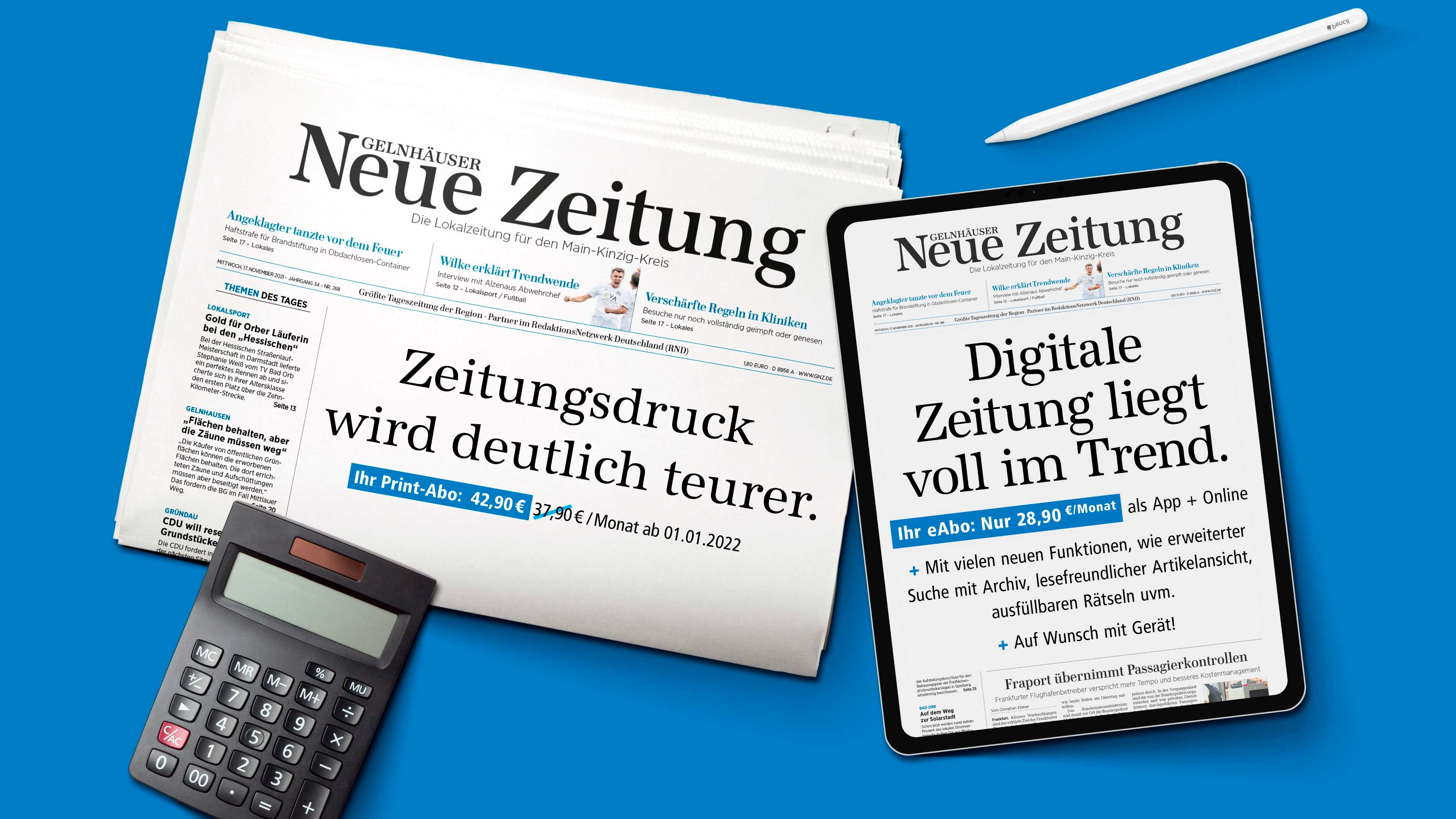 Collage mit Gelnhäuser Neuen Zeitung auf Papier und Tablet mit Taschenrechner und Bleistift