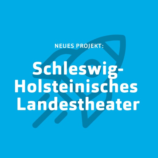 Blaue Kachel für Neukunde Schleswig Holsteinisches Landestheater