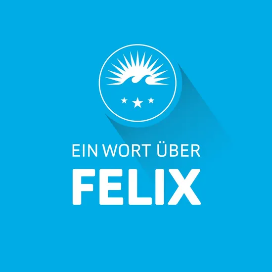 Ein blauer Hintergrund mit weißer Aufschrift: Ein Wort über Felix