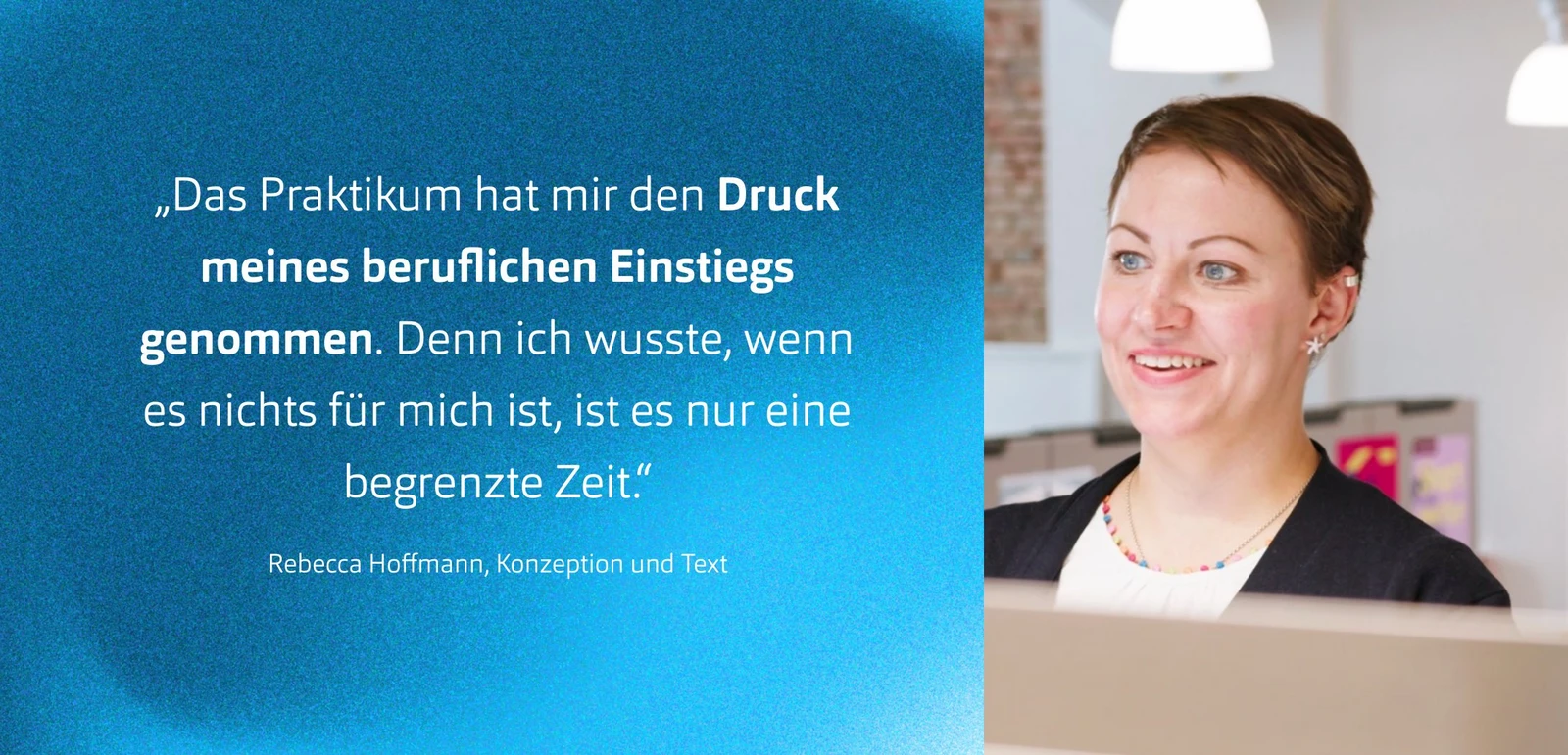 h2_einblicke_berufseinstieg_teaser_05.jpg HOCHZWEI-Mitarbeiterin und Zitat