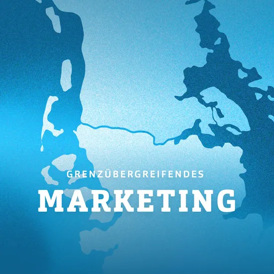 Ein Kartenausschnitt der dänisch-deutschen Grenze mit der Überschrift Grenzübergreifendes Marketing