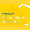 Schriftzug Jubiläumsbroschüre und 15 Jahre APA auf gelbem Hintergrund