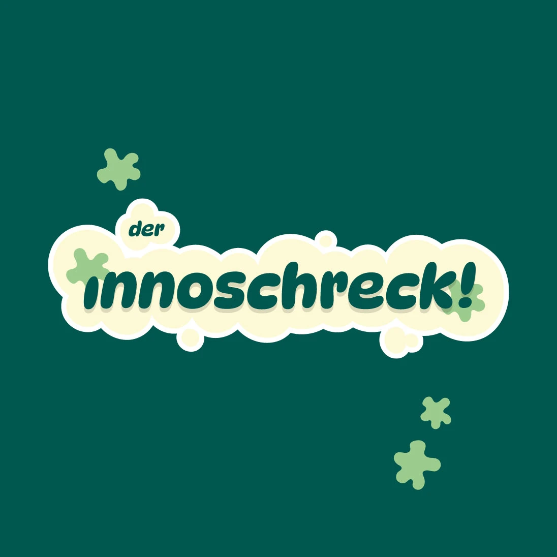 Text auf grünem Hintergrund: der innoschreck