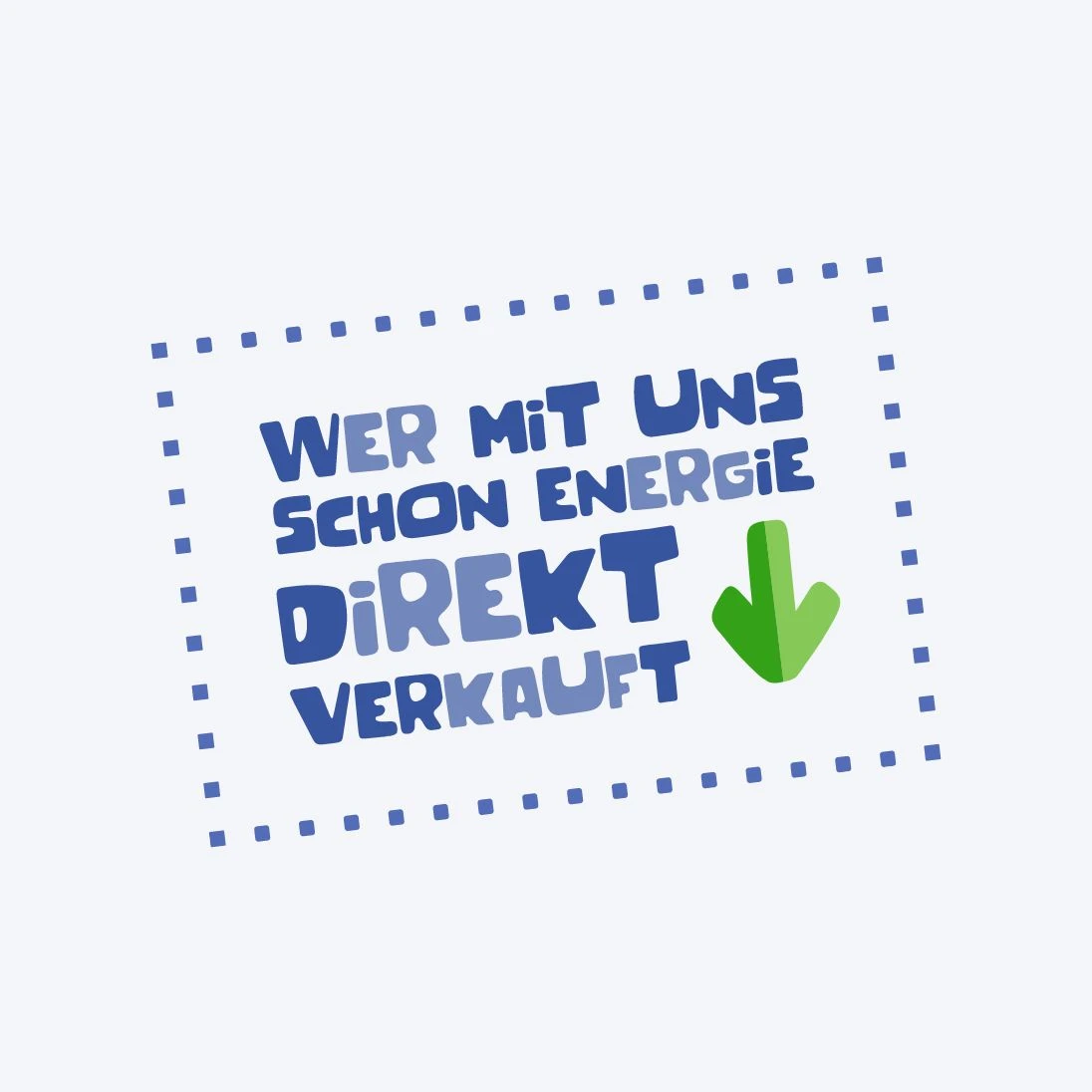 Grafikkachel: Wer mit uns schon Energie direkt verkauft.