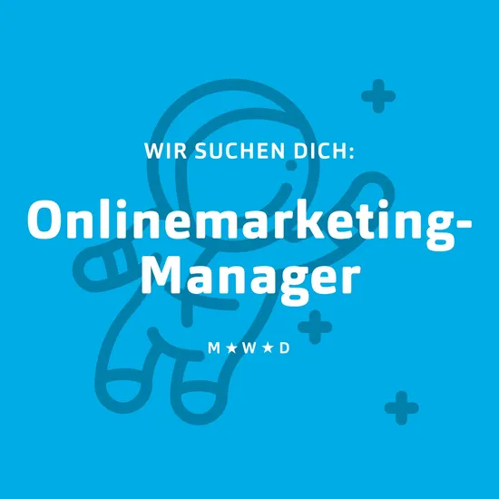 Blaue Grafik mit einem Astronauten im Hintergrund und Schriftzug in weiß Wir suchen dich Onlinemarketing-Manager m w d